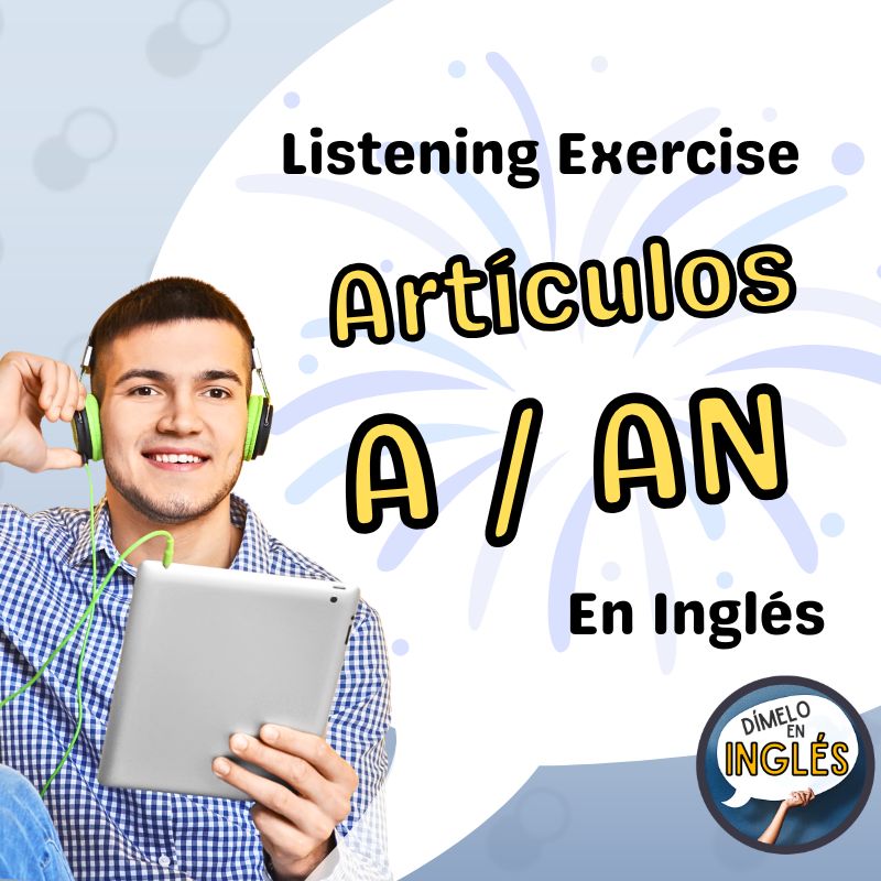 Listening Practice: A, An, and No Article in Basic Sentences
